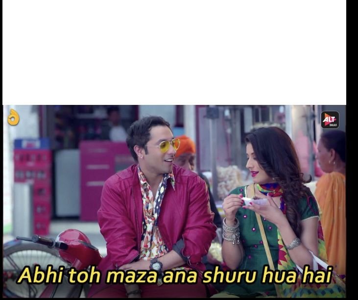 d89bd796ddd6b3bf298cd08efc816220 Abhi toh maza ana shuru hua hai memes | Viral | Comedy