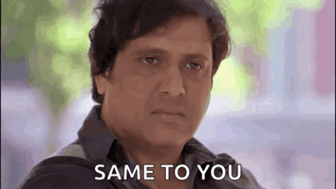 Same to you memes gif bollywood